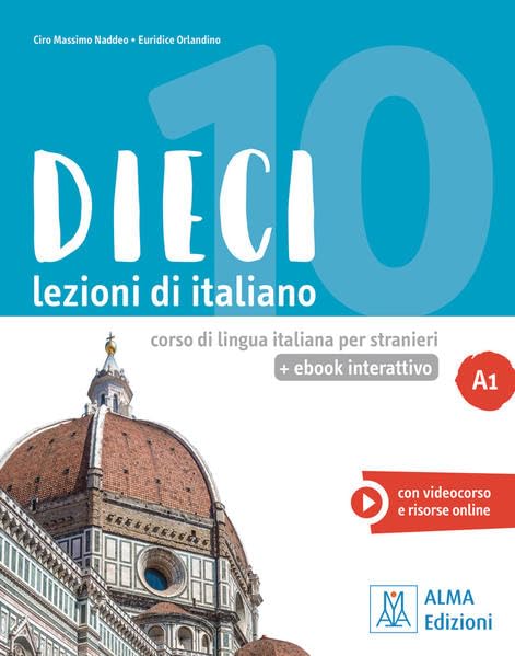 Dieci. Lezioni di italiano. A1. Con e-book