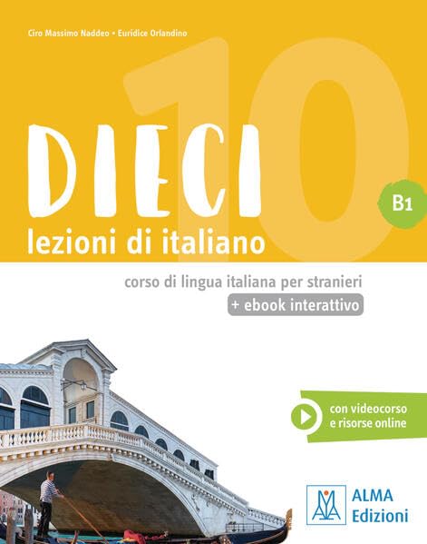 Dieci. Lezioni di italiano. B1. Con e-book