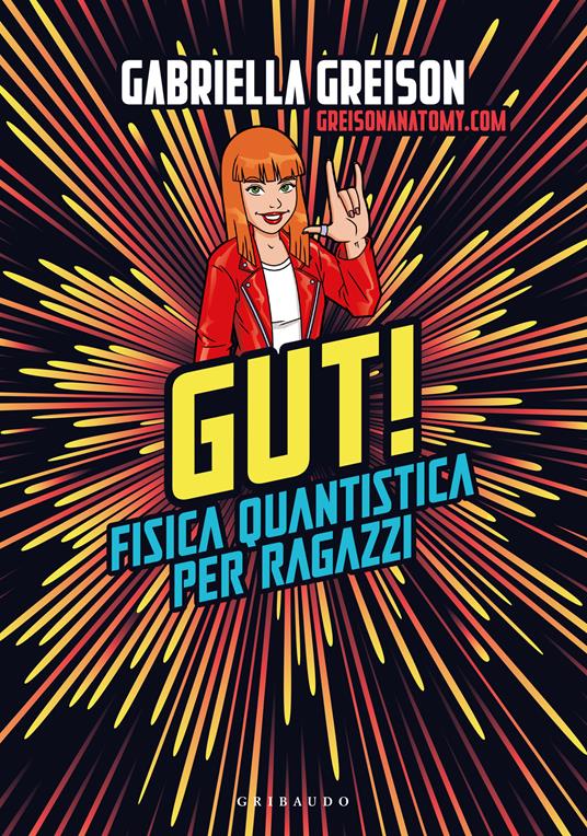 Gut. Fisica quantistica per ragazzi