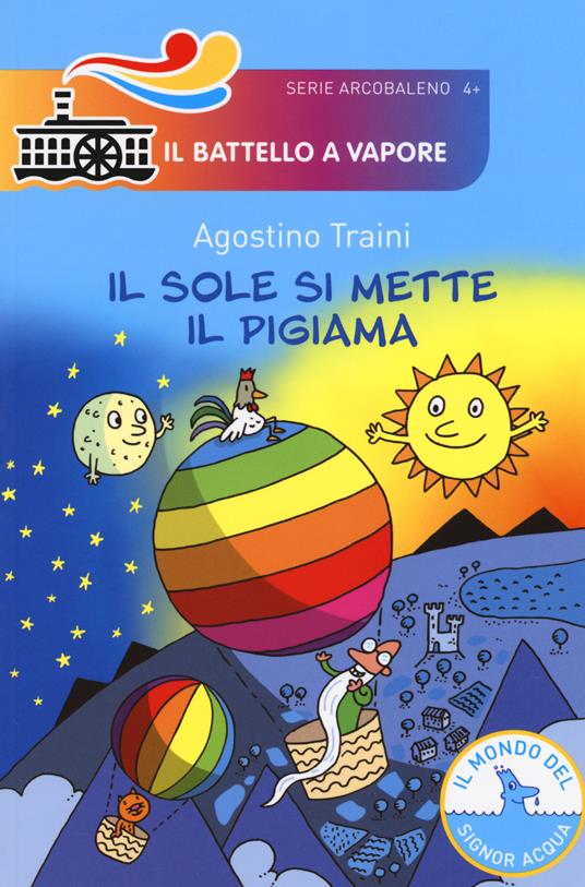 Il sole si mette il pigiama