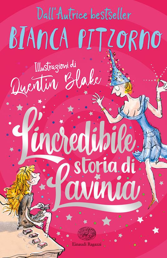 L&#39;incredibile storia di Lavinia