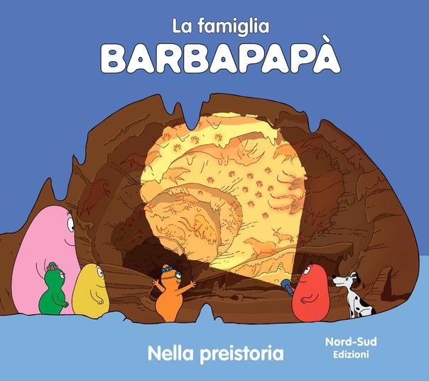 Barbapapà. Nella preistoria